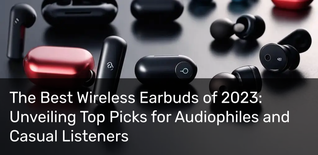 best wireless earbuds of 2025